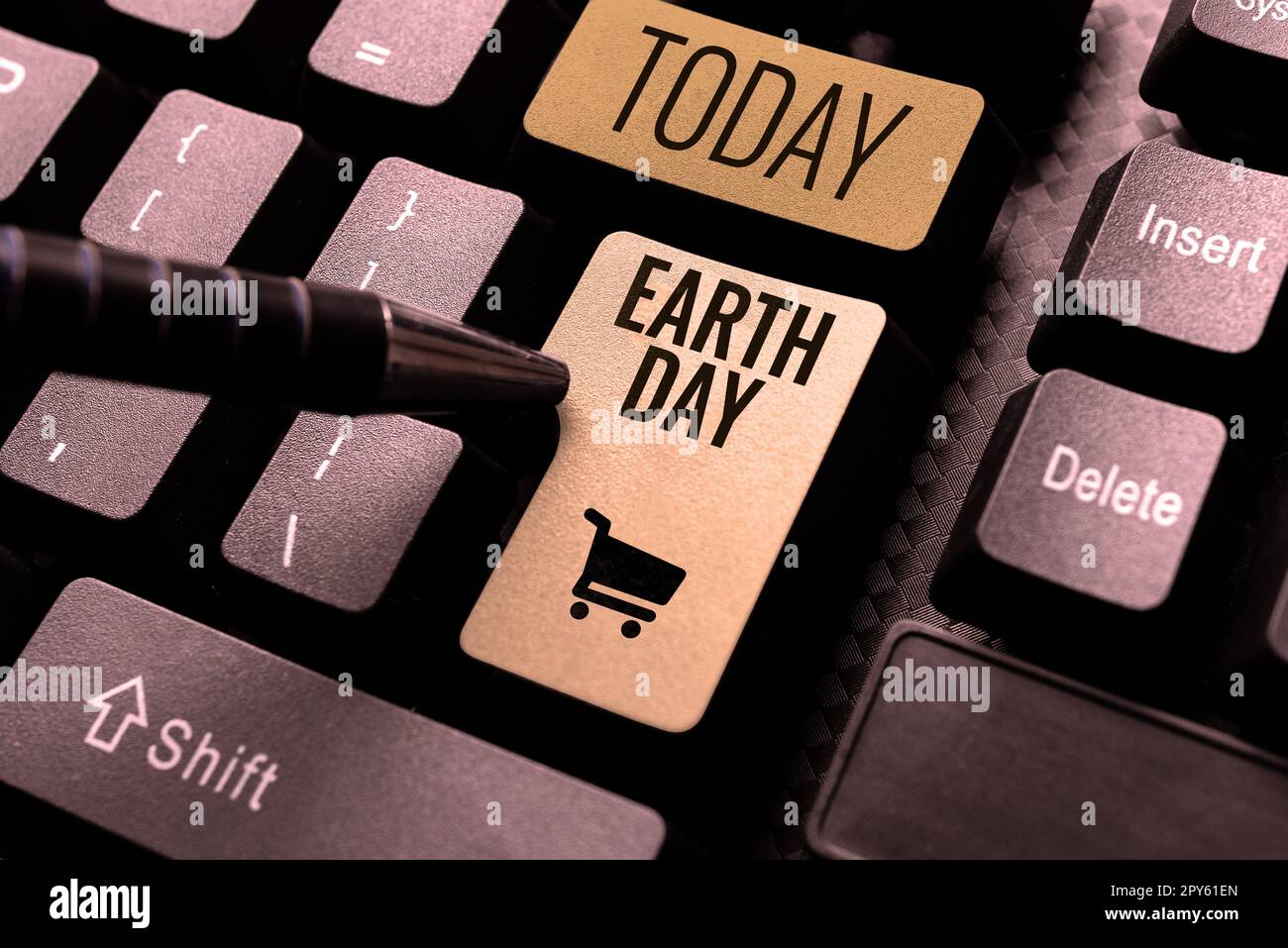 Handgeschriebenes Schild Earth Day. Geschäftsansatz weltweite Feier des ökologischen Umweltschutzes Stockfoto