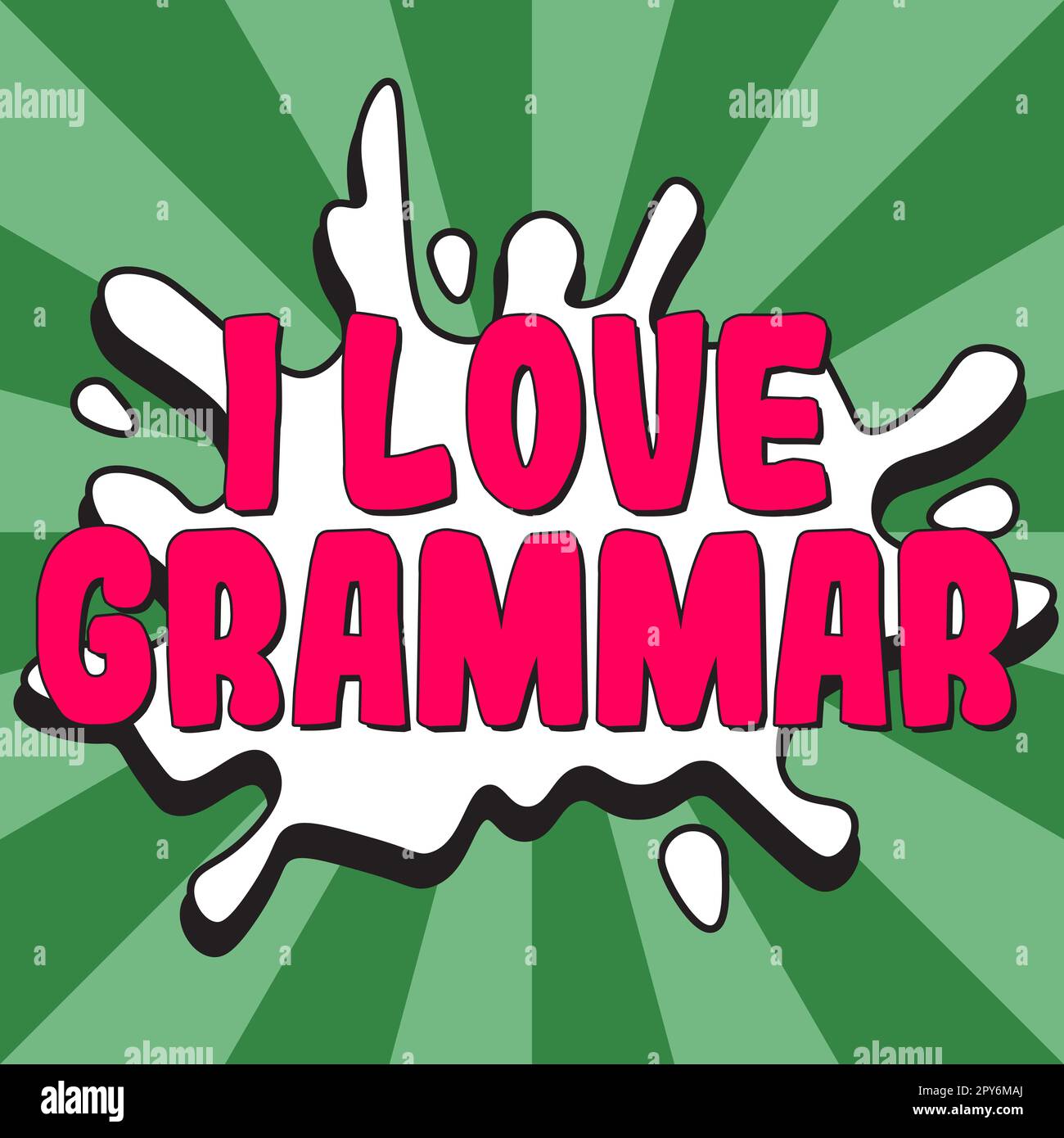 Handschrifttext I Love Grammar. Geschäftsvorstellung der Bewunderung des Systems und der Sprachstruktur Stockfoto