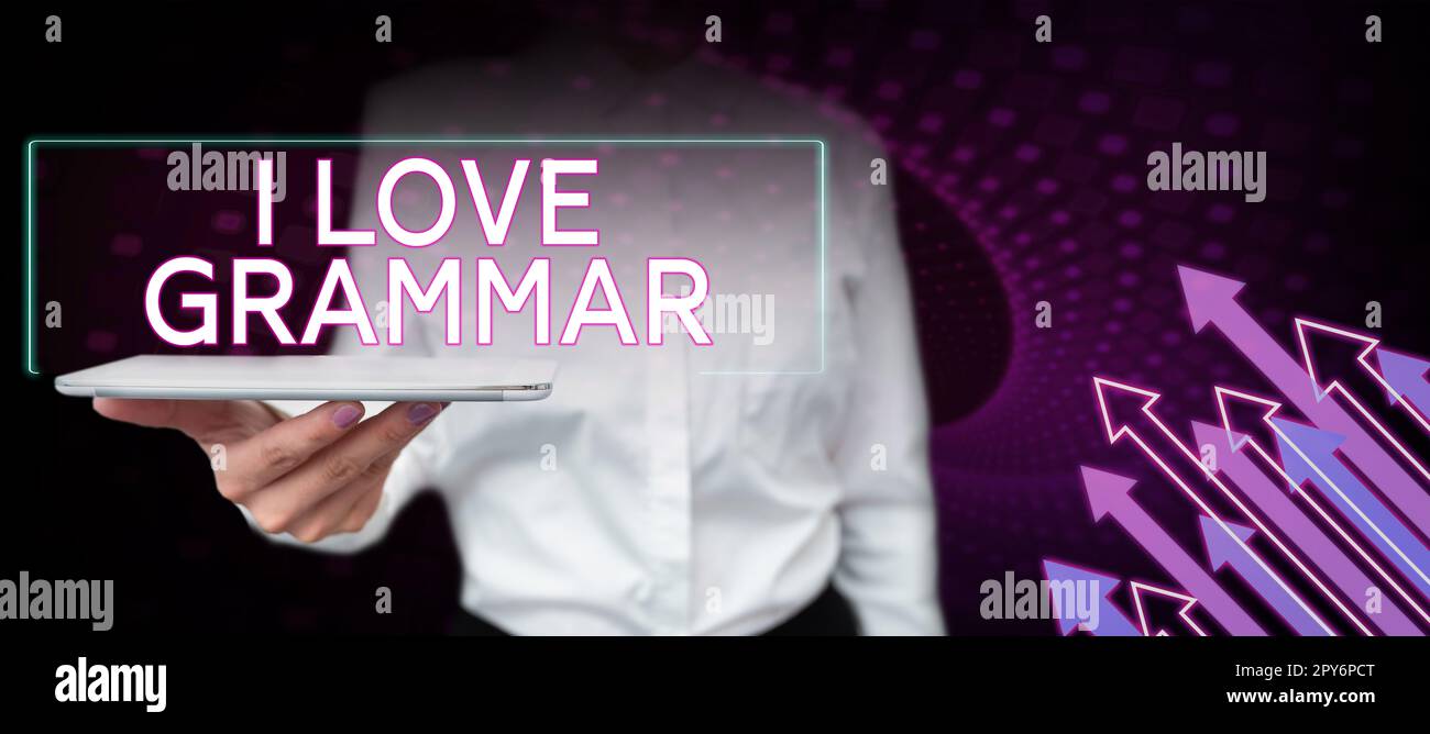 Handschrift für "I Love Grammar". Unternehmerische Ideenakte der Bewunderung von System und Sprachstruktur Stockfoto