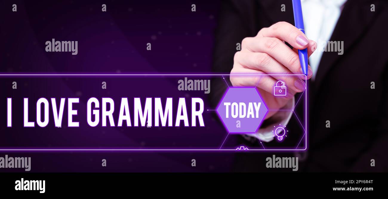Inspiration mit dem Schild „I Love Grammar“. Begriffliche Bedeutung des Bewunderungssystems und der Sprachstruktur Stockfoto