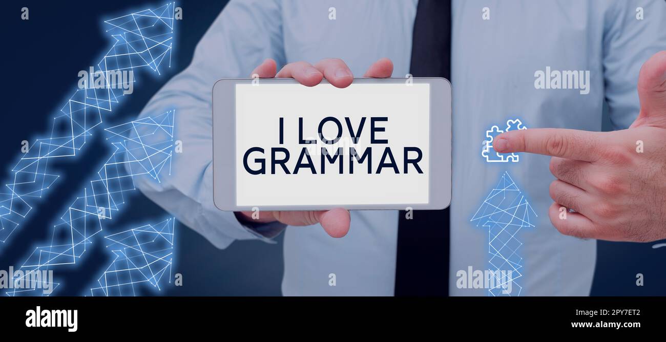 Handschrifttext I Love Grammar. Geschäftsvorstellung der Bewunderung des Systems und der Sprachstruktur Stockfoto