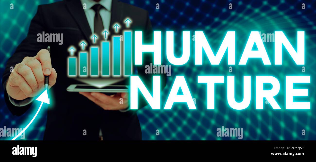 Schild mit der Aufschrift „menschliche Natur“. Psychologische Merkmale, Gefühle und Verhaltensmuster der Menschheit im Internet Stockfoto