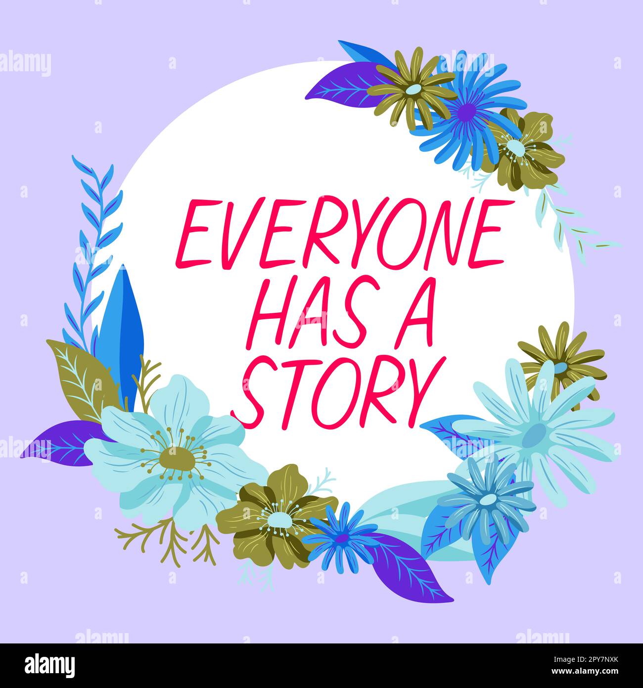 Textzeichen, das zeigt, dass jeder eine Geschichte hat. Business-Showcase Hintergrundgeschichten erzählen Ihre Erinnerungen Stockfoto