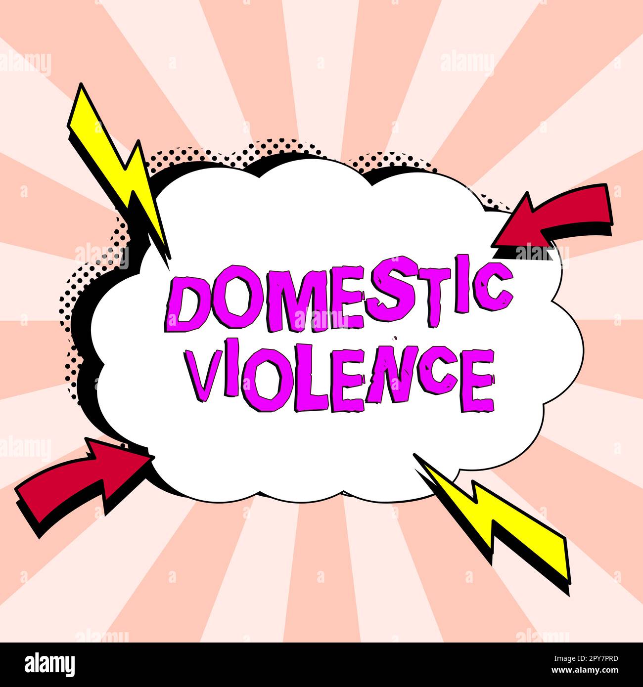 Schild mit häuslicher Gewalt. Geschäftsansatz gewalttätiges oder missbräuchliches Verhalten, das von einem Familienmitglied oder Haushaltsmitglied geleitet wird Stockfoto