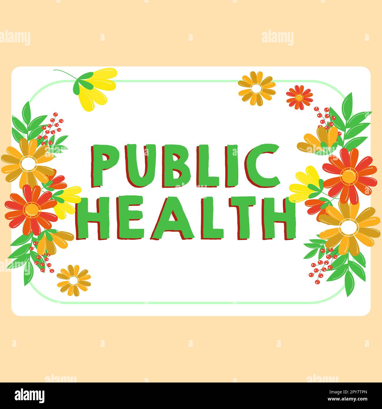 Schreiben mit Text Public Health. Business Showcase Förderung einer gesunden Lebensweise für die Gemeinde und ihre Menschen Stockfoto