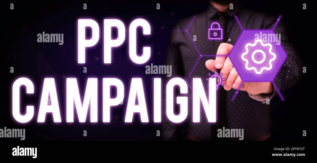 Signieren Sie die PPC-Kampagne. Business Idea nutzt PPC, um ihre Produkte und Dienstleistungen zu bewerben Stockfoto