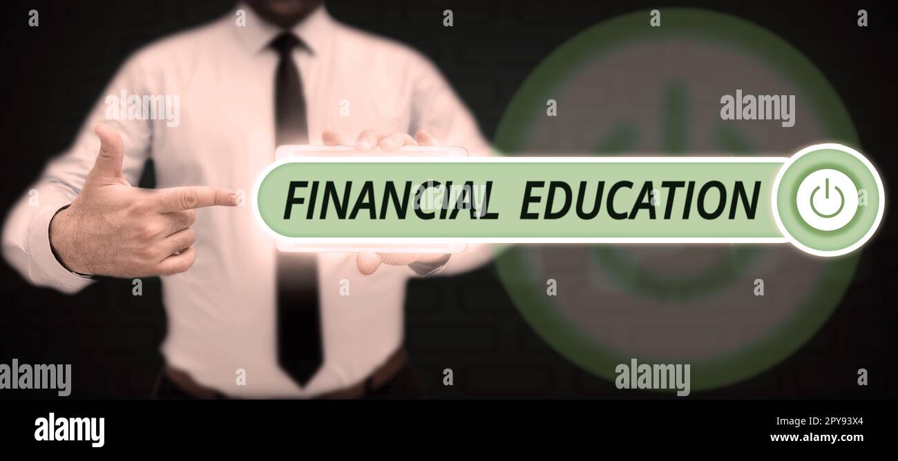 Schild mit der Anzeige "Financial Education". Geschäftsbeispiele Verständnis von Währungsbereichen wie Finanzen und Investitionen Stockfoto