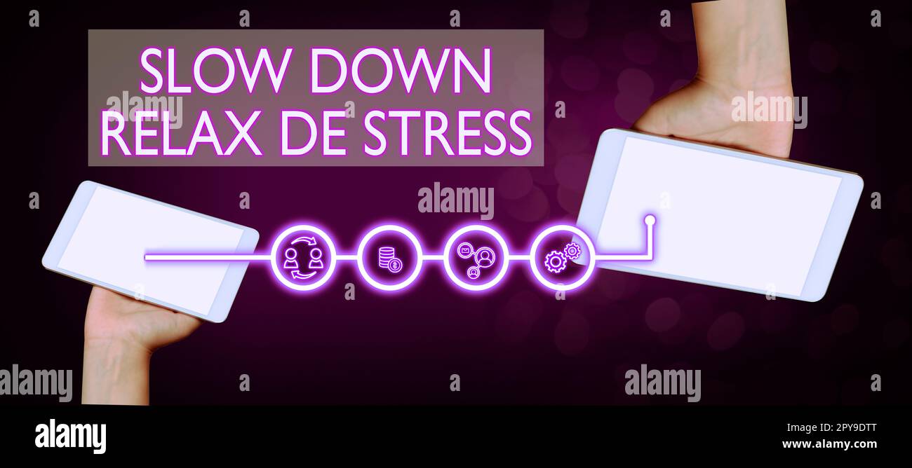 Handgeschriebener Text langsamer Relax De Stress. Konzept bedeutet Pause, Stresspegel reduzieren, Ruhe bewahren Stockfoto