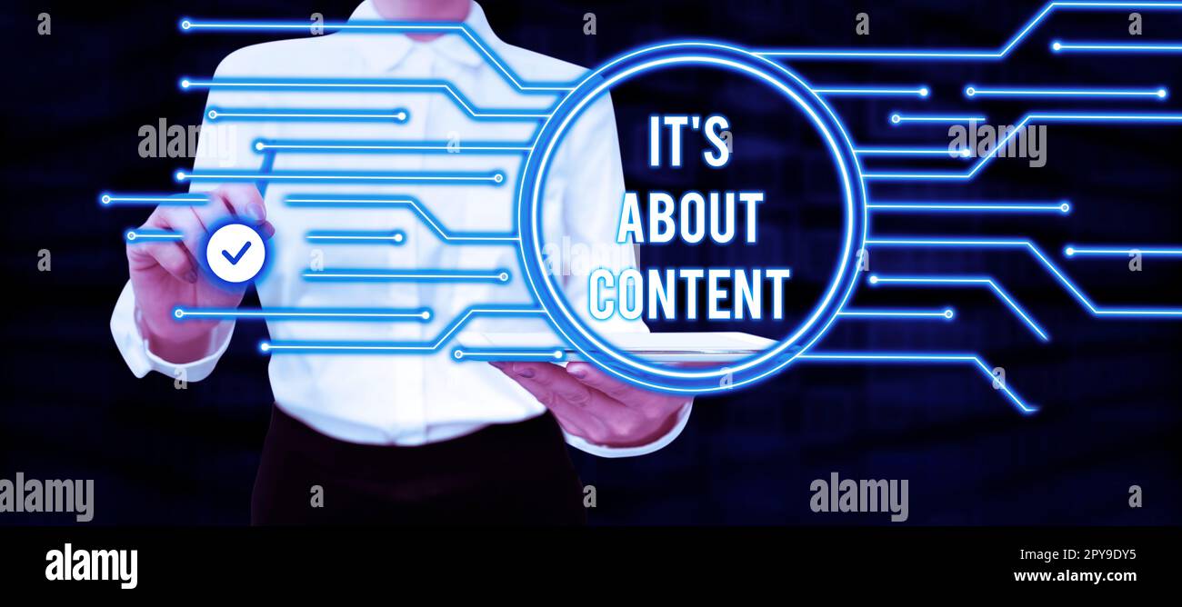 Schild mit der Anzeige „Es geht um Inhalt“. Business-Idee-entscheidende Website Nützliche Informationen, die das Publikum ansprechen Stockfoto