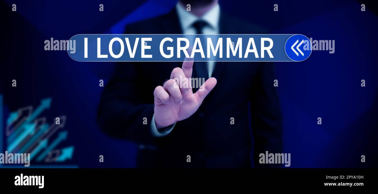 Handschrift für "I Love Grammar". Unternehmerische Ideenakte der Bewunderung von System und Sprachstruktur Stockfoto