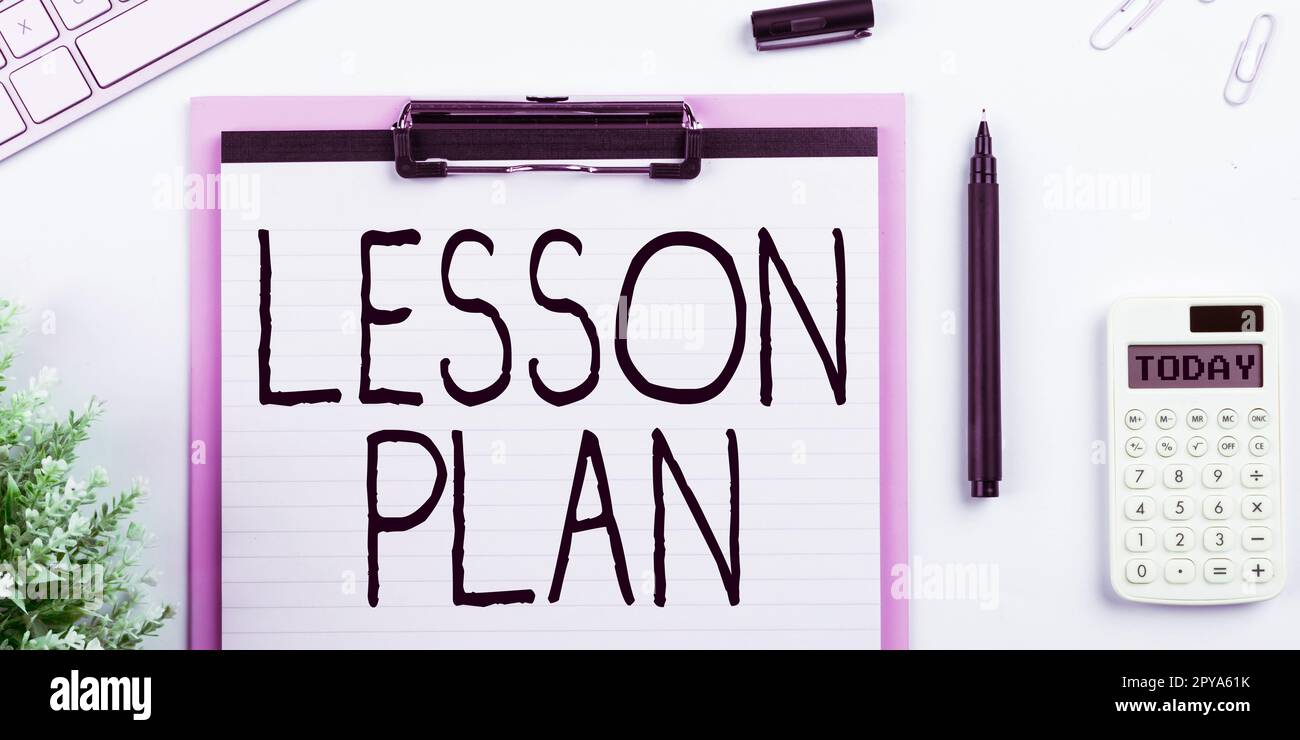 Handschriftliches Schild Lesson Plan. Internetkonzept eine detaillierte Beschreibung des Unterrichtsverlaufs durch den Lehrer Stockfoto