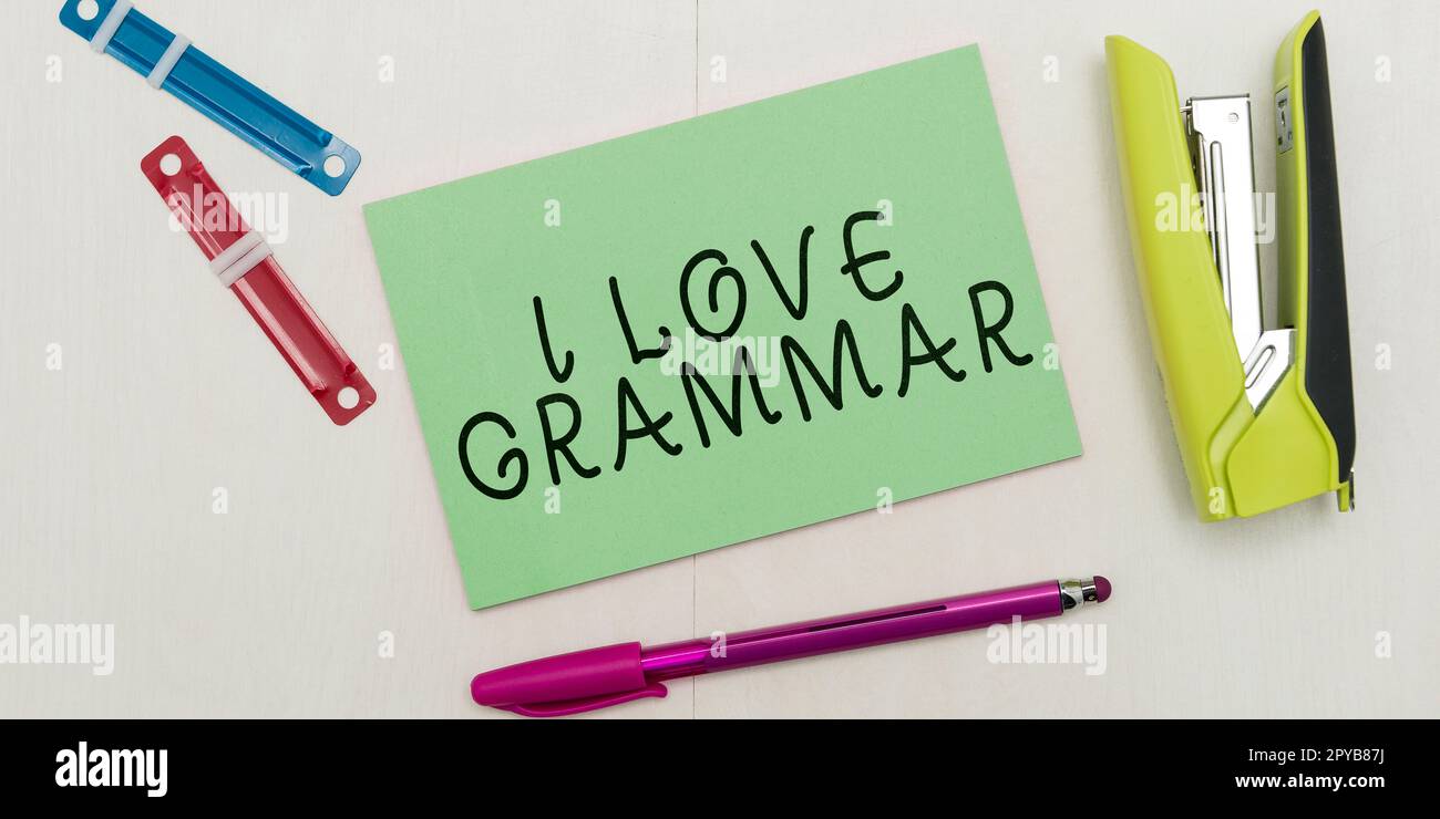 Handschrift für "I Love Grammar". Geschäftsbegriffshandlung des Bewunderungssystems und der Sprachstruktur Stockfoto