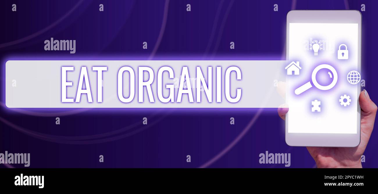 Handgeschriebener Text Eat Organic. Geschäftsideenreduzierung des Essens von Süßigkeiten Diabetische Kontroll-Diät Stockfoto