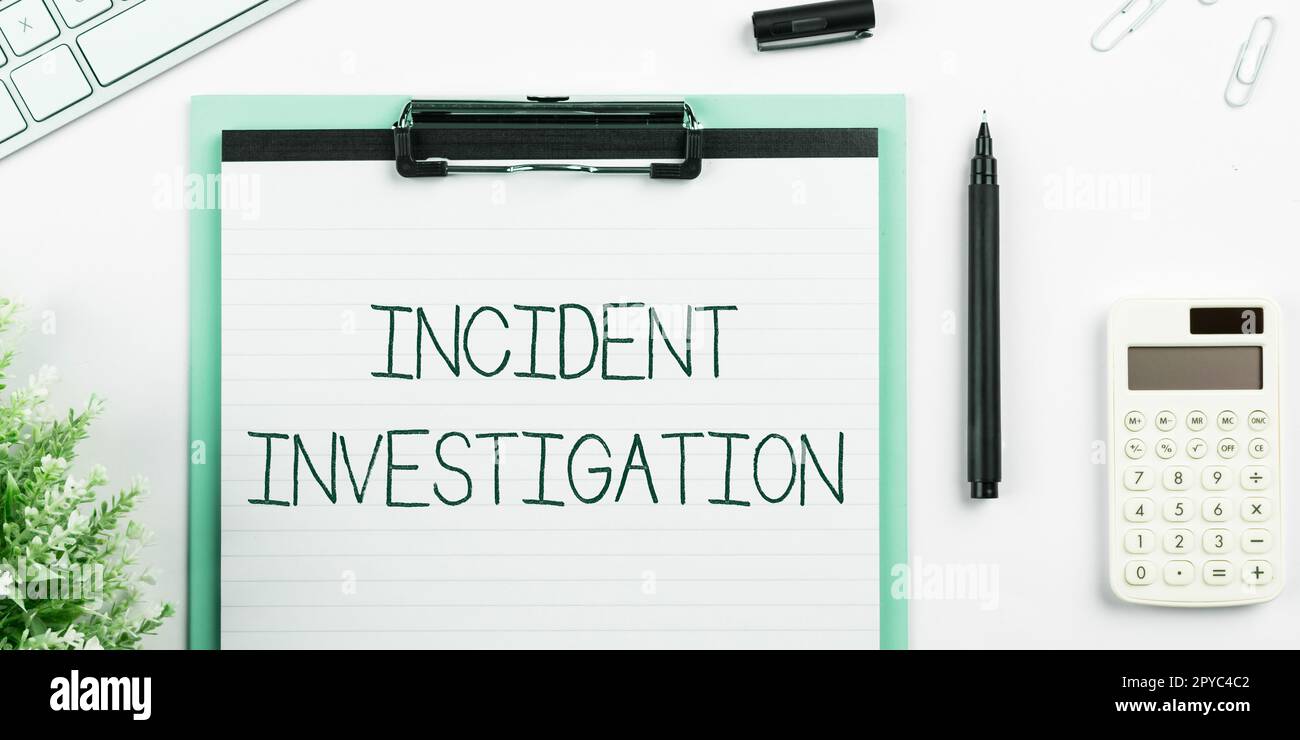 Handschriftliches Schild zur Untersuchung von Vorfällen. Ein Wort, das für die Integrität des Vorfalls verantwortlich ist Stockfoto