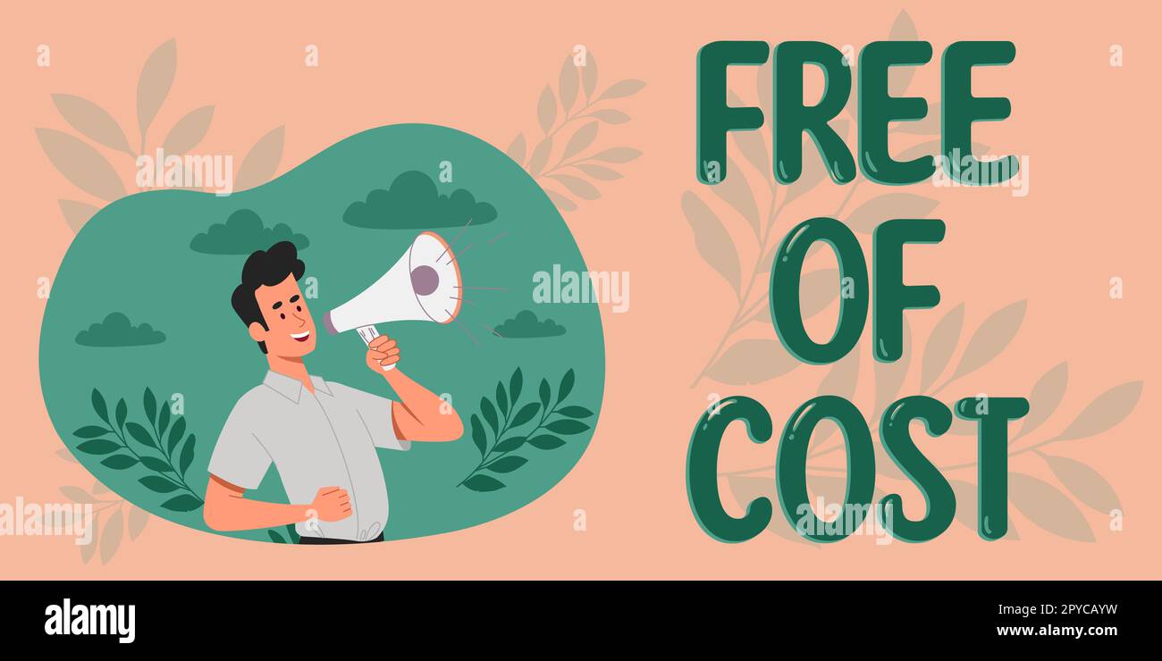 Schild mit der Aufschrift Free of Cost. Geschäftskonzept kein Preis für eine Testversion oder ein Muster einer bestimmten Werbeaktion Stockfoto