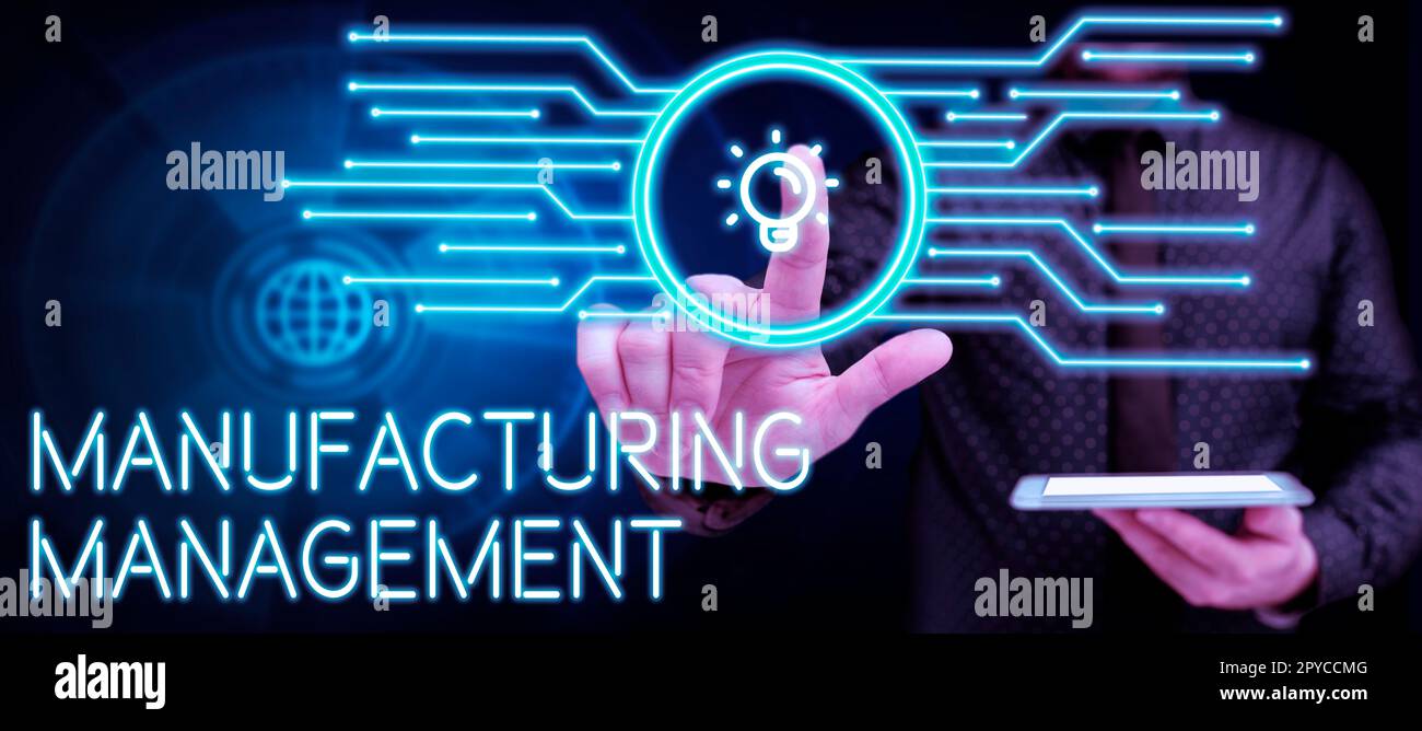 Inspiration für das Zeichen „Manufacturing Management“. Methoden zur Geschäftsübersicht, mit denen definiert wird, wie Produkte hergestellt werden Stockfoto