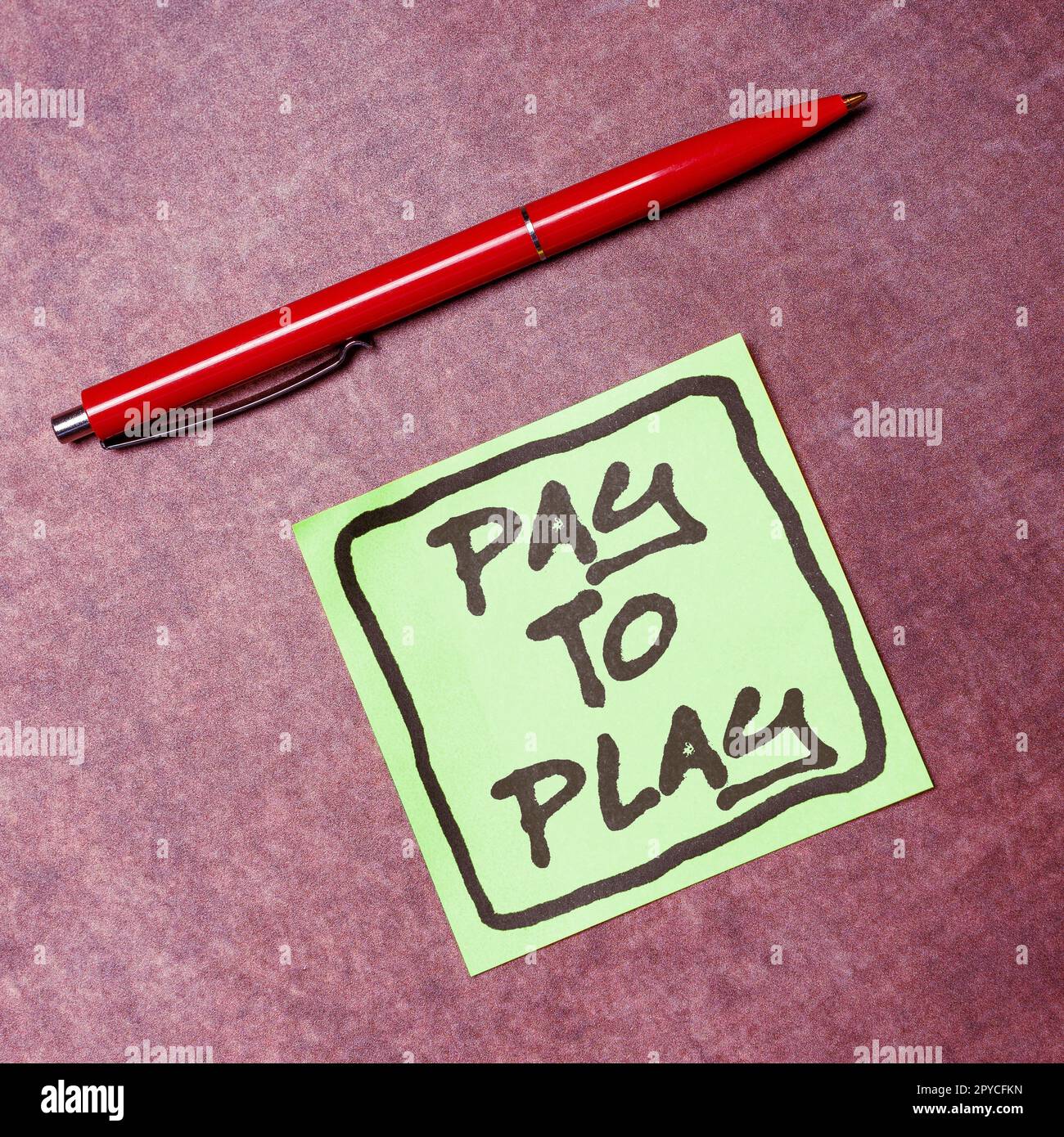 Handschrift Text Pay-to-Play. Ein Wort für Geld für ein Spiel Glücksspiel, Sport, Unterhaltung Stockfoto