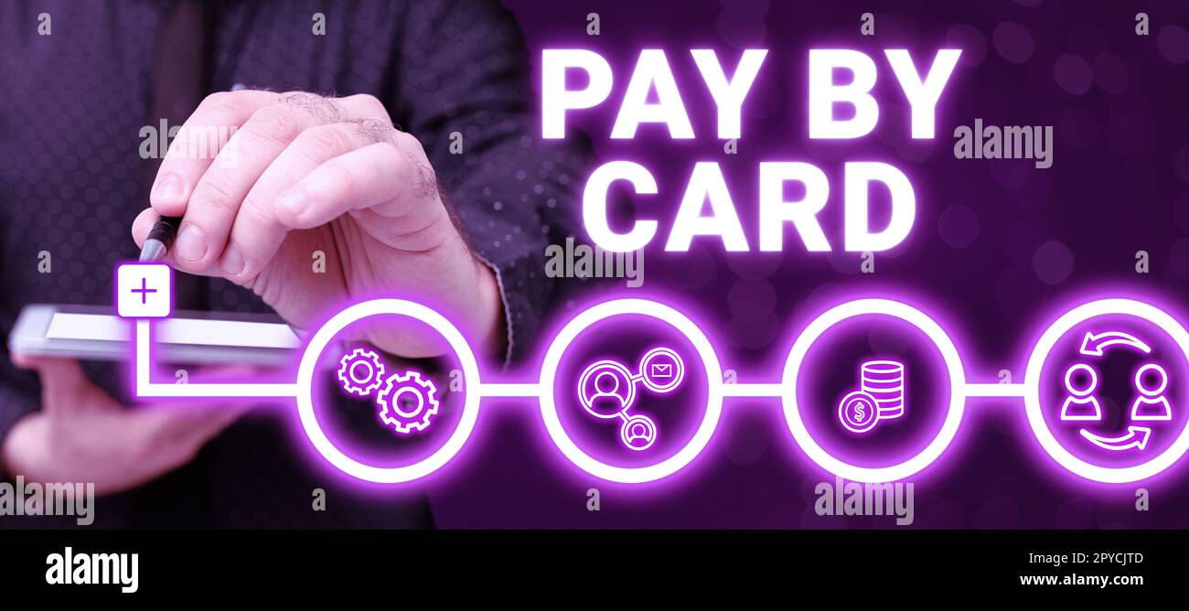Text mit Inspiration Pay by Card. Konzeptfoto „Zahlungen auf Kredit“, „Lastschrift“, „Elektronisches virtuelles Einkaufen von Geld“ Stockfoto