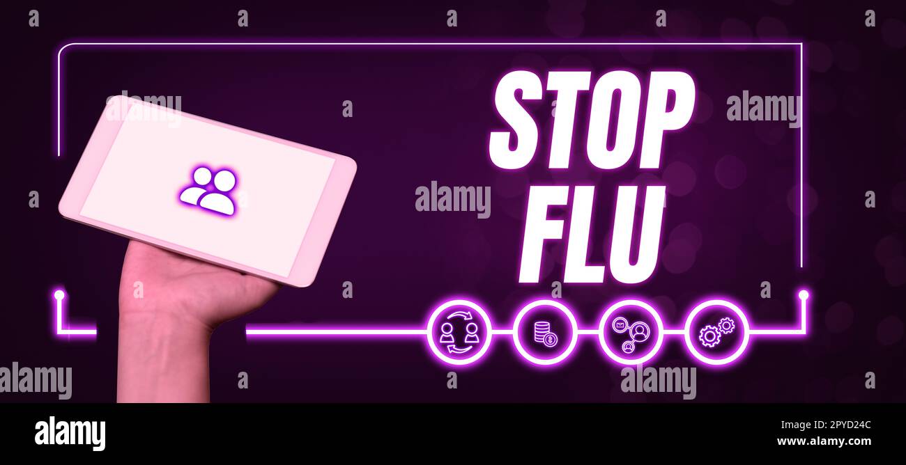 Text zeigt Inspiration Stopp Grippe. Internetkonzept Behandlung der ansteckenden Atemwegserkrankung durch Influenzavirus Stockfoto