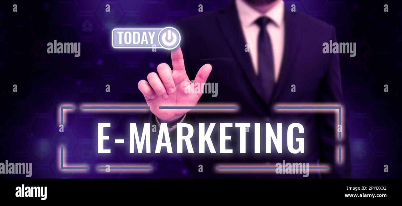 Unterschreiben Sie, dass E-Marketing angezeigt wird. Business-Ideengeschäft, das Produkte oder Dienstleistungen elektronisch verkauft Stockfoto