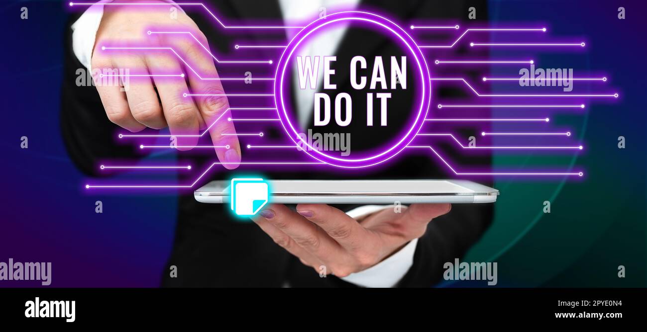 Konzeptionelle Darstellung We Can Do IT. Business Showcase Sehen Sie sich selbst als mächtige, fähige Person Stockfoto