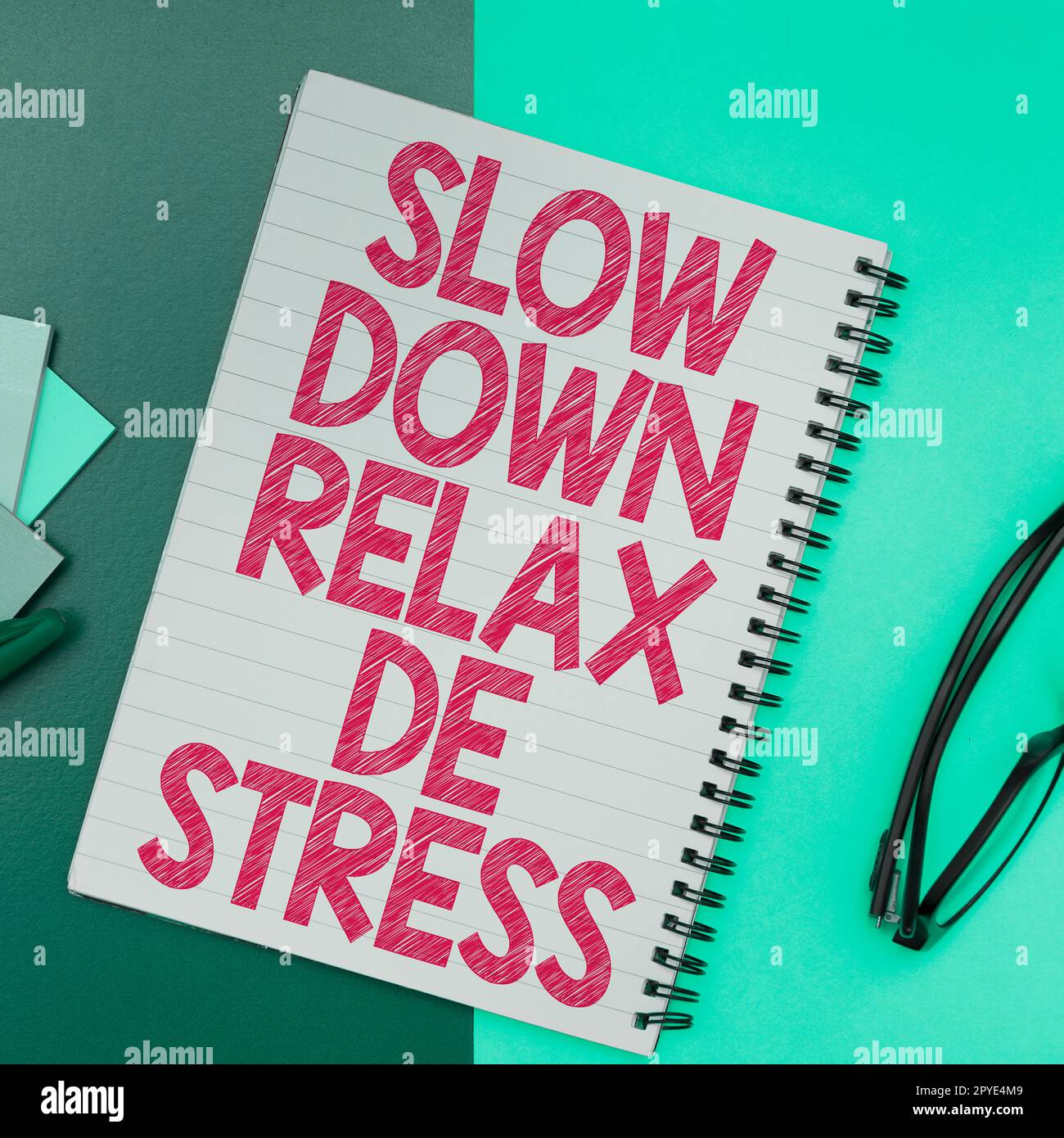 Schreiben, Textanzeige langsamer Relax De Stress. Geschäftsübersicht Pause Stress reduzieren Ruhe bewahren Stockfoto