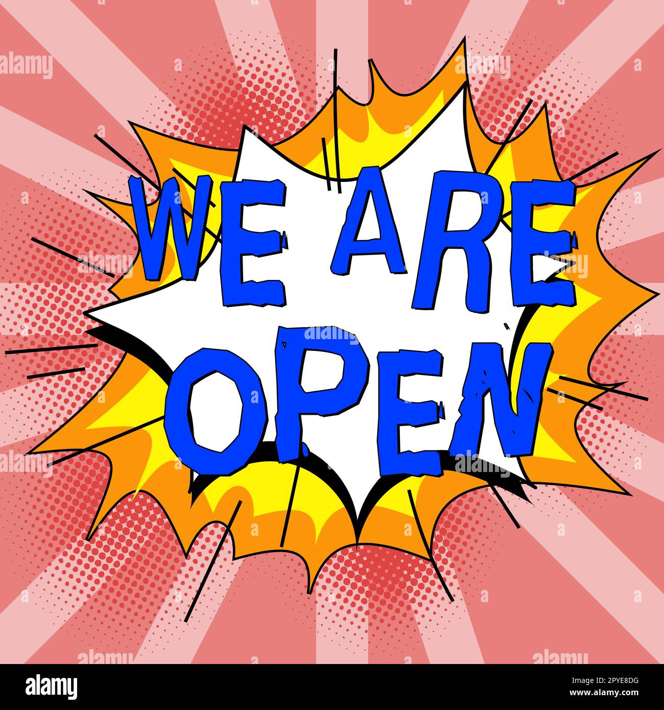Schild mit der Aufschrift „Wir sind offen“. Internet-Konzept ohne umschließende oder abgrenzende Barrieren, von allen Seiten zugänglich Stockfoto