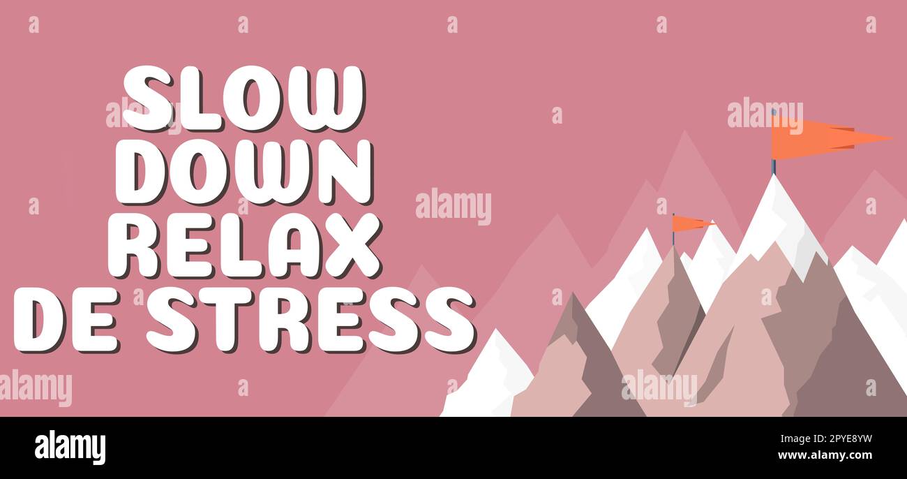Konzeptionelle Anzeige langsamer Relax De Stress. Wort für "Pause machen" Stresspegel reduzieren Ruhe bewahren Stockfoto