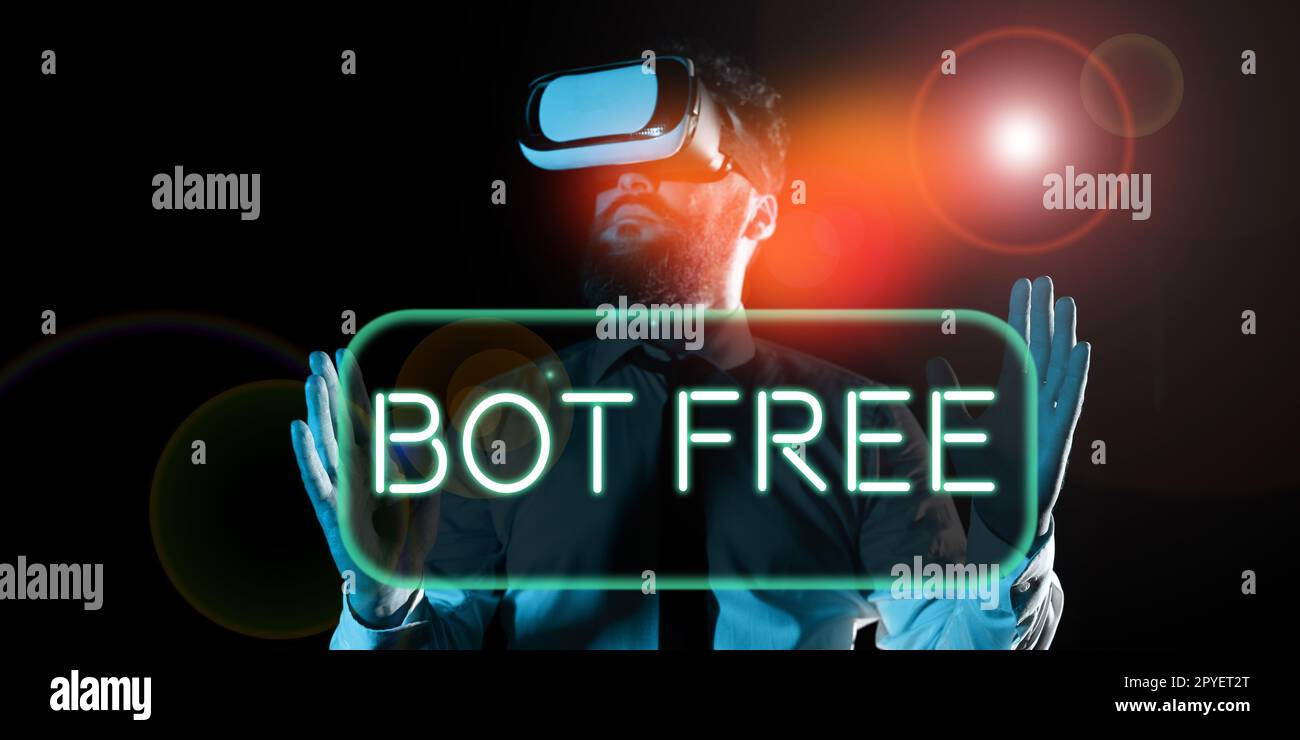 Schild mit bot Free. Konzeptfoto ein Computerprogramm, das automatisch mit Internet-Robotern arbeitet Stockfoto