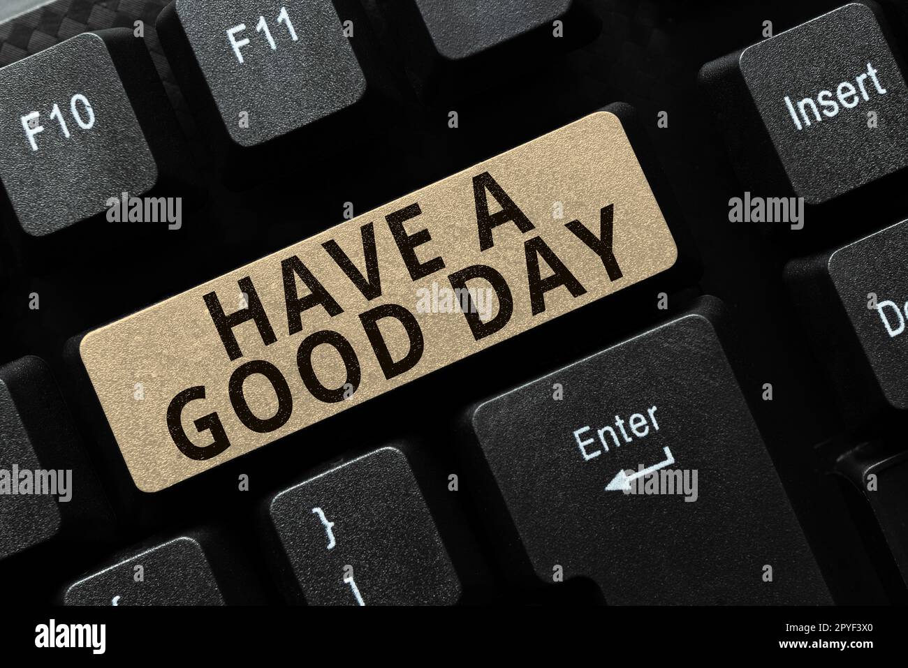 Ein handgeschriebenes Schild Have A Good Day. Wort für nette Geste positive Wünsche Gruß viel Spaß Stockfoto