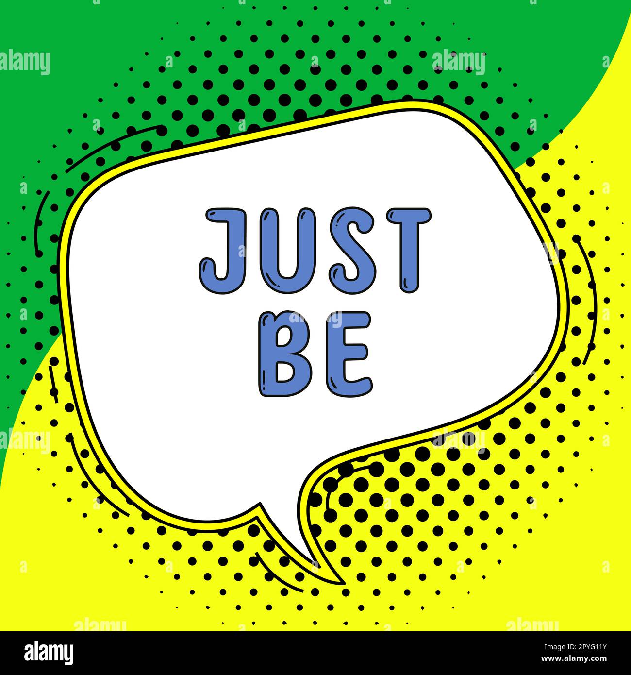 Textzeichen mit „Just BE“. Geschäftsansatz, um die Dinge zu tun, an die Sie glauben und für die Sie akzeptiert werden möchten Stockfoto
