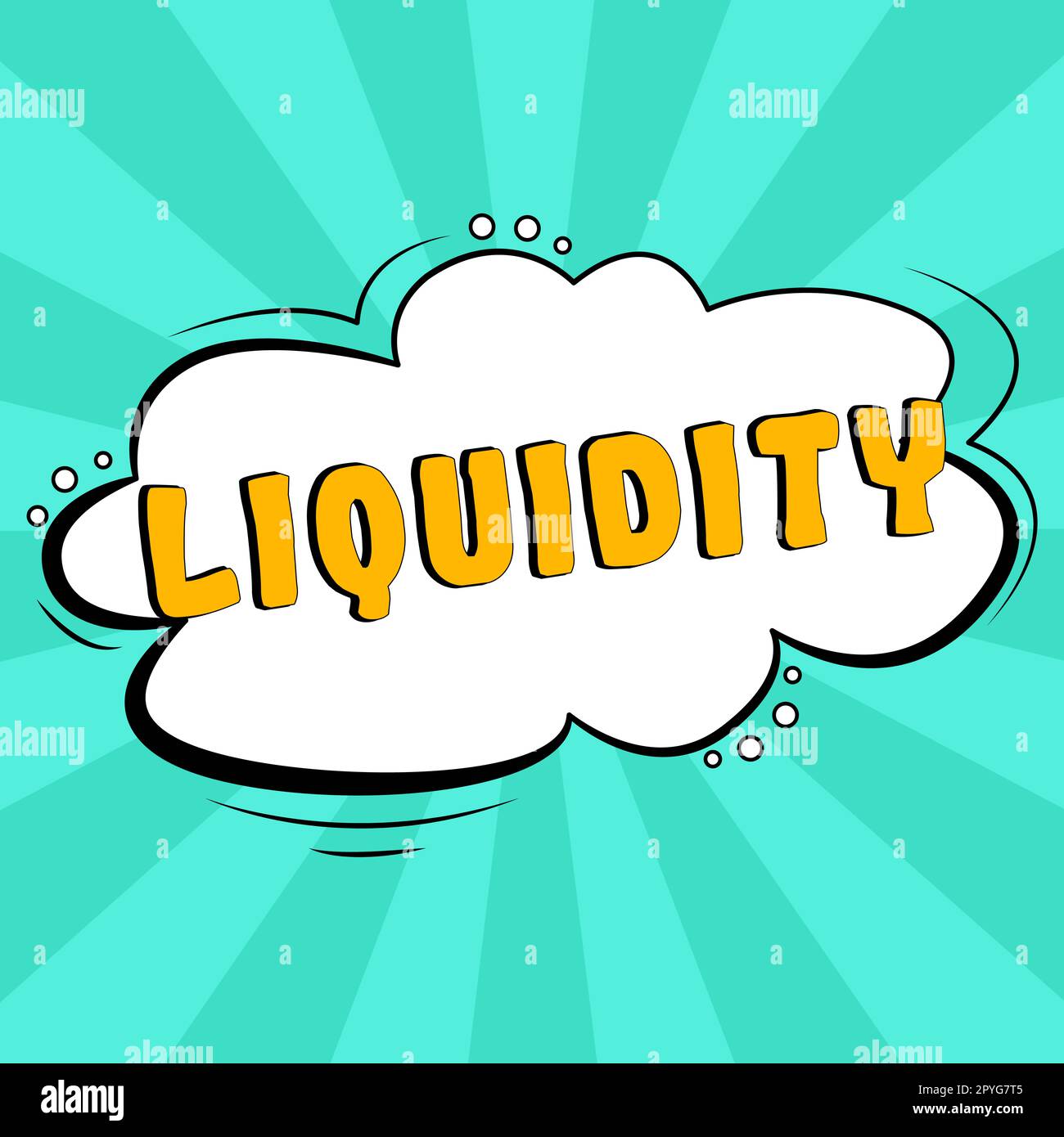 Konzeptionelle Bezeichnung Liquidität. Word für Bargeld und Banksalden Markliquidität Stundungsaktien Stockfoto