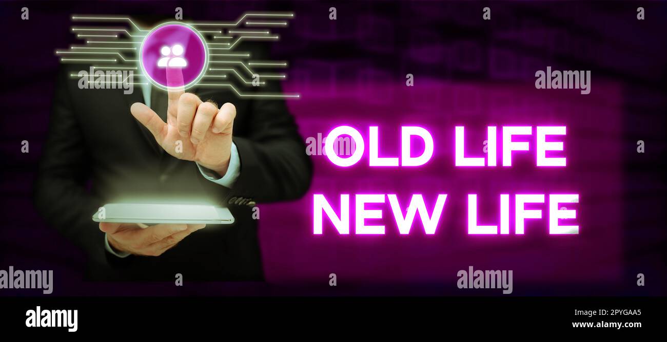 Schild mit der Aufschrift Old Life New Life. Geschäftsideen formulieren die persönliche Bedeutung des Lebens neu und setzen ein neues Lebensziel Stockfoto