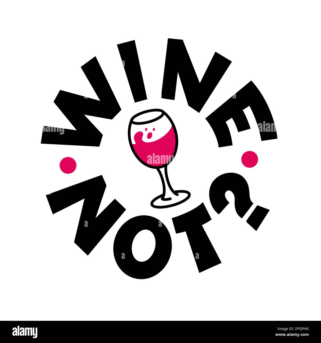 WEIN OHNE Zitat für Logo-Stempel. Wortspiel-Zitat. Wein, keine Schriftzeichen. Vektordarstellung Wortspiel Zitat auf weißem Hintergrund. Wine Design-Aufdruck für T-Shirt, Pin l Stock Vektor