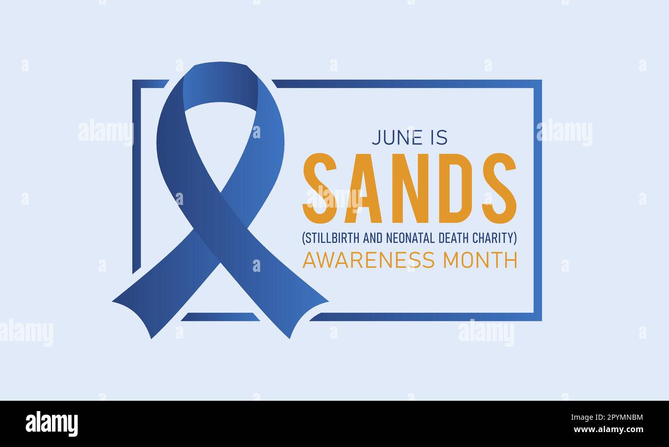 SANDS (Totgeburt und neonataler Tod) Aufklärungsmonat wird jedes Jahr im juni beobachtet. Juni ist SANDS Awareness Month. Vektorvorlage für banne Stock Vektor