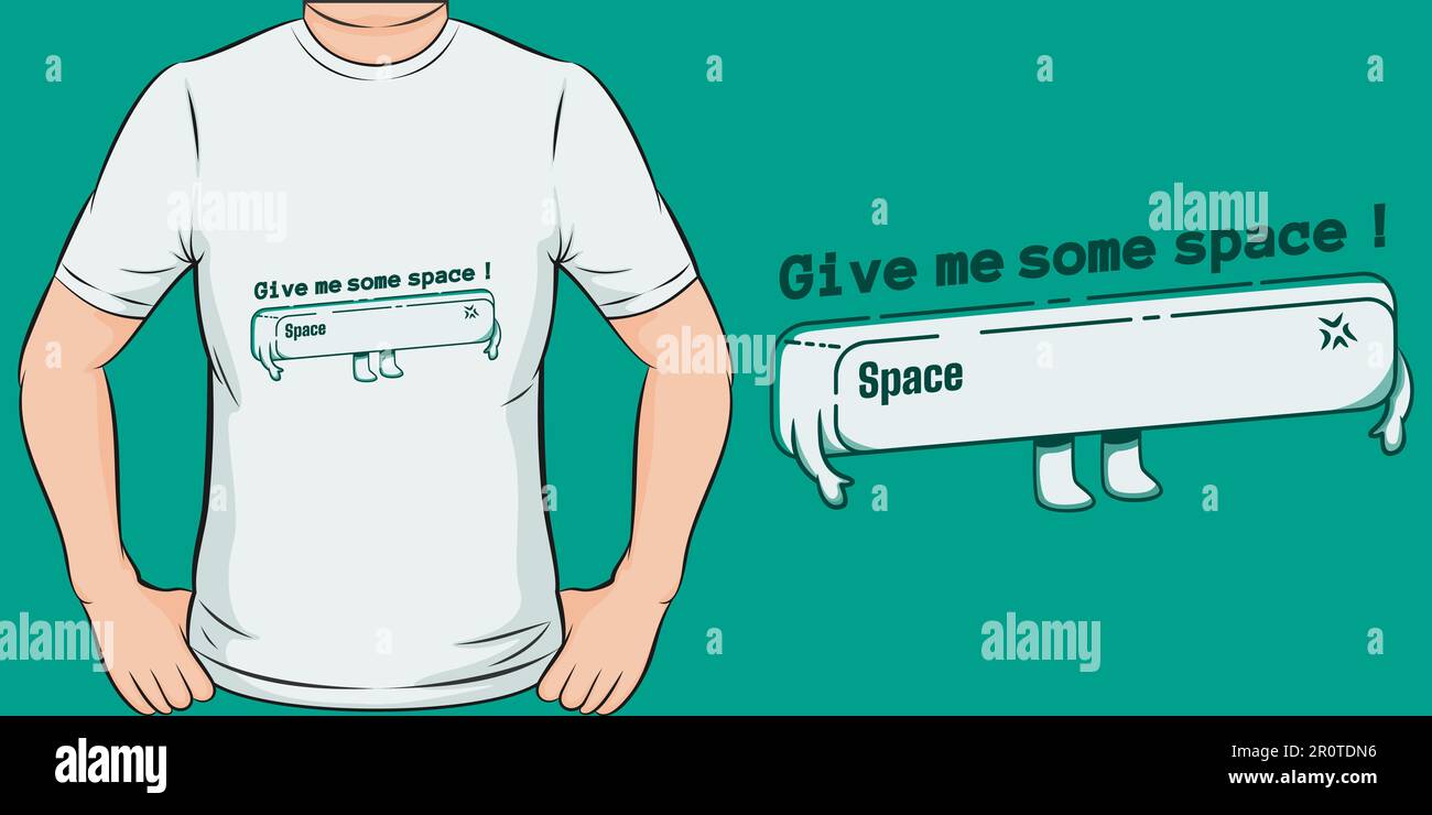 Gib mir etwas Space, Space und Astronaut T-Shirt Design. Stock Vektor