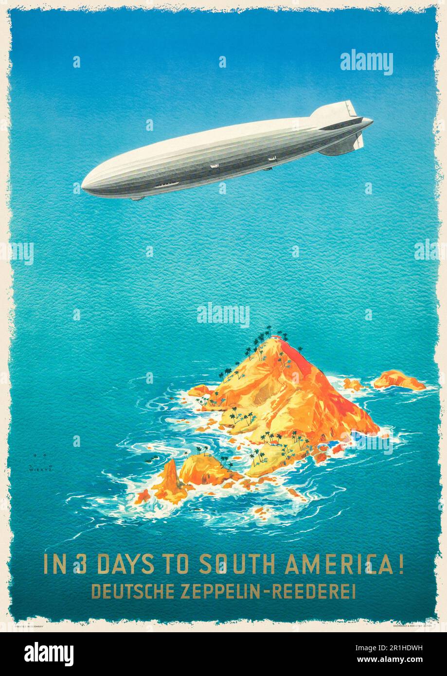In 3 Tagen nach Südamerika! Deutsche Zeppelin-Rederei von Jupp Wiertz (1888-1939). Hakenkreuze an den vertikalen Stabilisatoren wurden entfernt. Stockfoto
