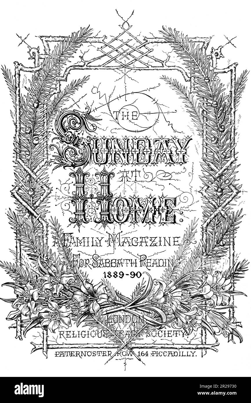 Titelseite des Sunday At Home Family Magazine für Sabbat, 1889-90 Veröffentlicht von der London Religious Trakt Society Stockfoto