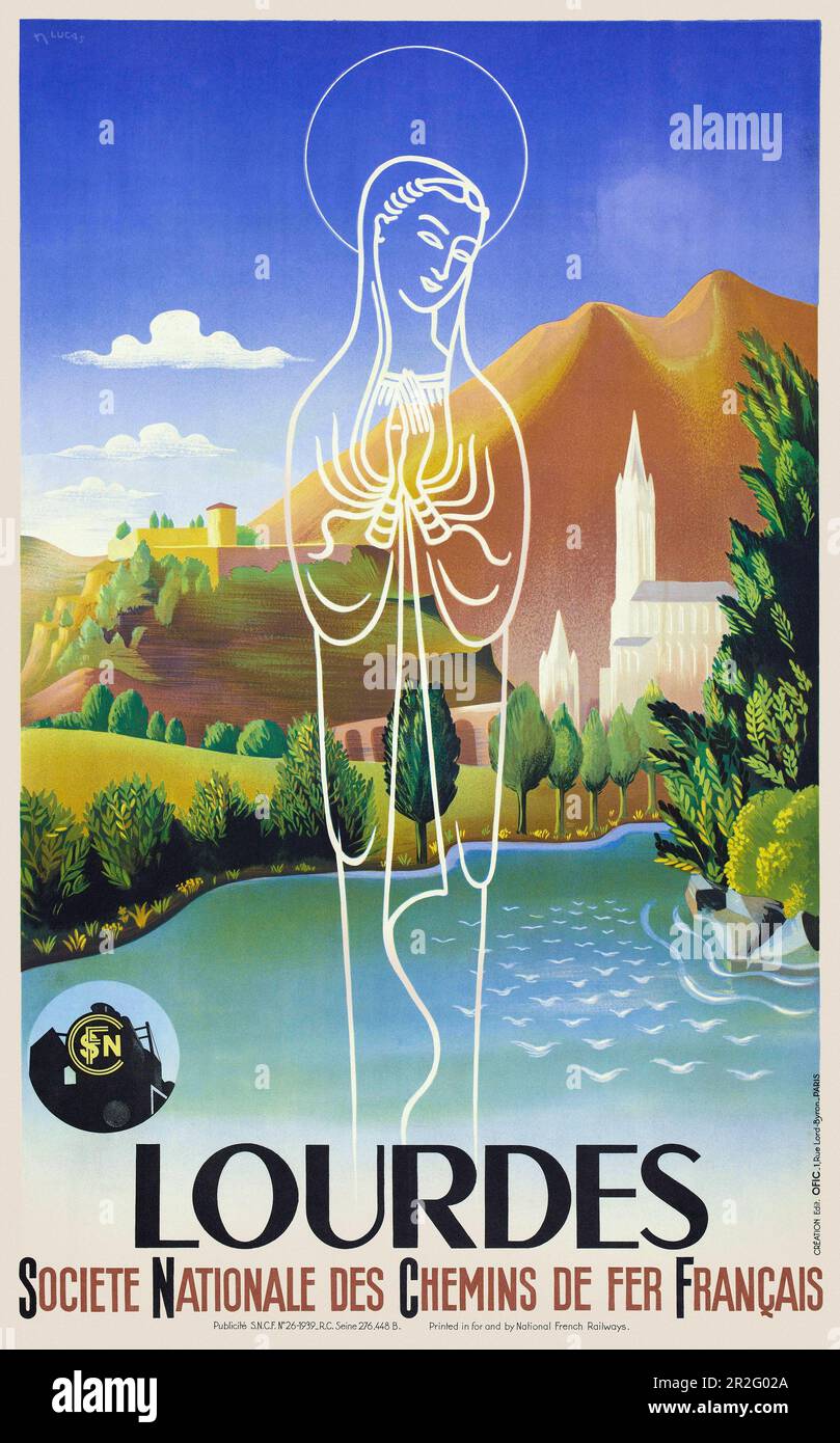 Lourdes. Société nationale des chemins de fer francais von N. Lucas (Datum unbekannt). Poster wurde 1939 in Frankreich veröffentlicht. Stockfoto