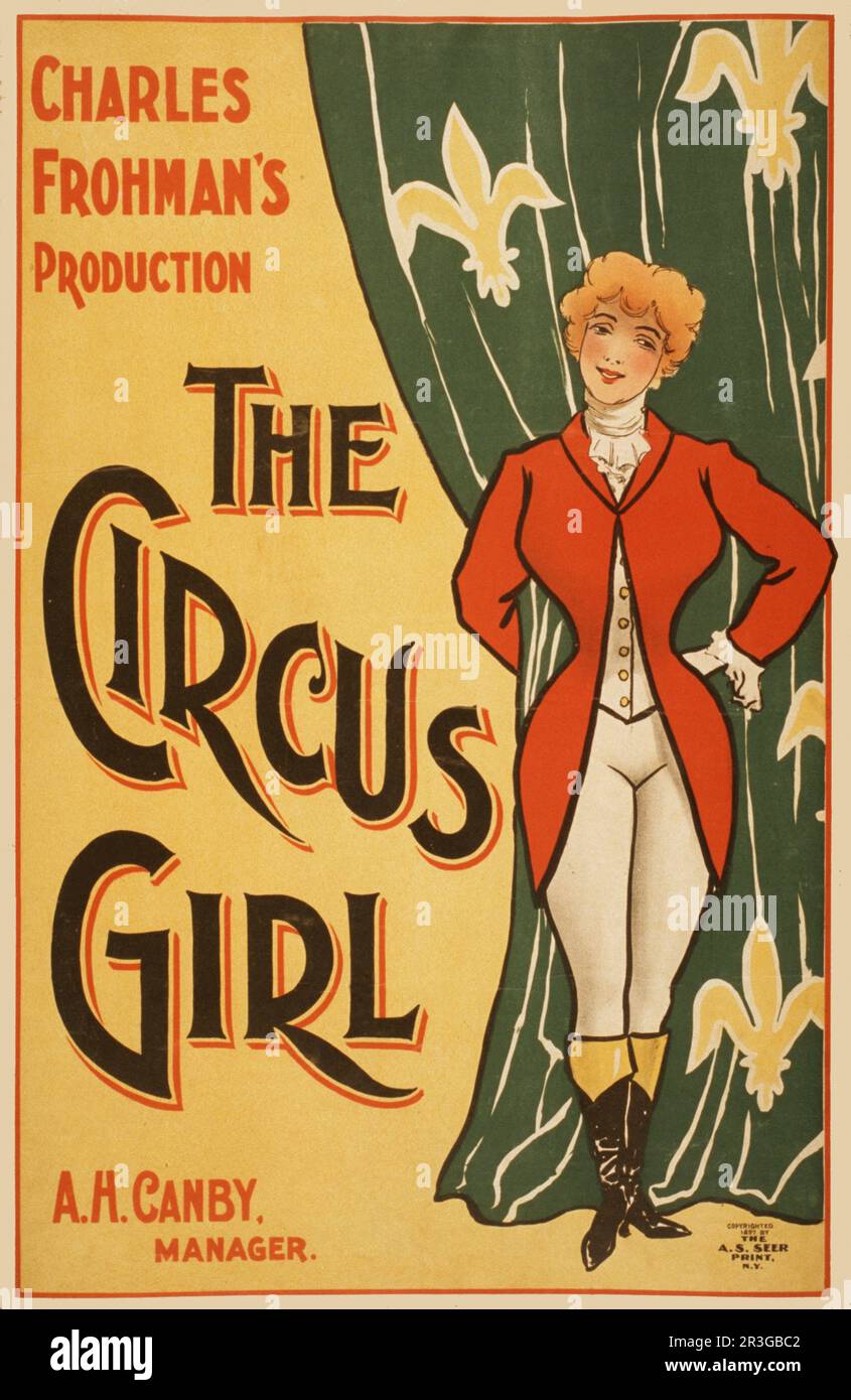 Charles Frohmans Produktion, das Zirkusmädchen, ungefähr 1897. Stockfoto