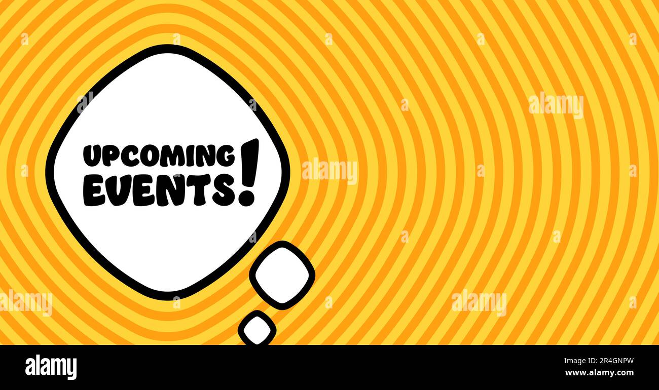 Sprechblase mit anstehenden Ereignissen. Boom Retro-Comic-Style. Pop-Art-Stil. Vektorliniensymbol für Unternehmen und Werbung Stock Vektor