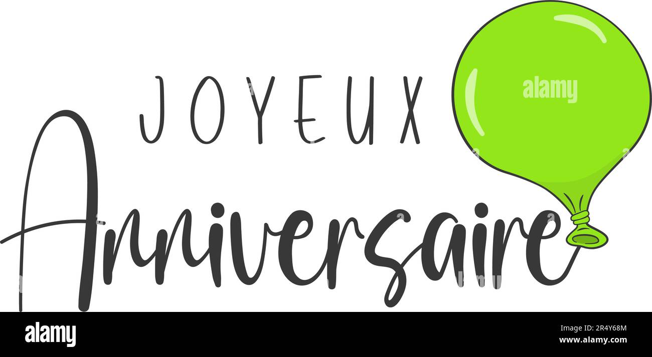 Happy Birthday Letter in French (Joyeux Anniversaire) with Green