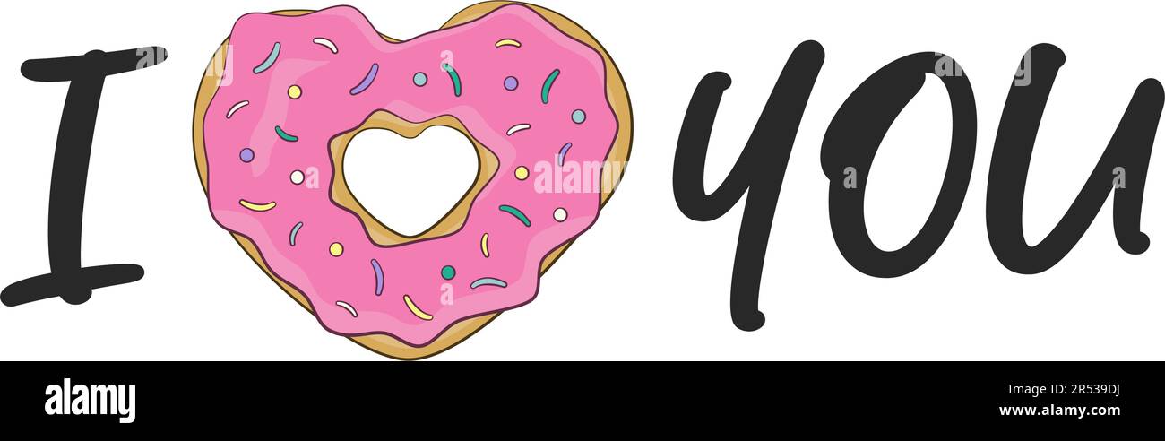 Ich liebe es, dass du mit einem Donut in Herzform schreibst. Valentinstag. Vektordarstellung Stock Vektor