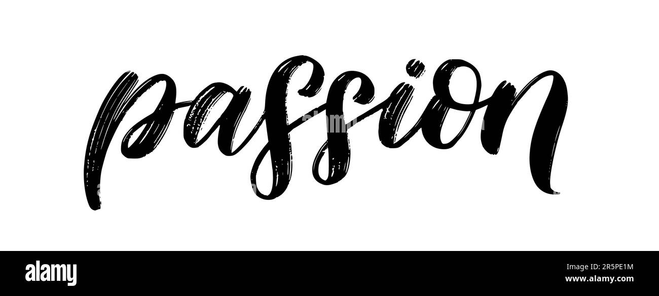 PASSIONSTEXT Handgezeichnete Pinselkalligraphie. Schwarzer Text Leidenschaft auf weißem Hintergrund. Leidenschaft Skript-Wort. Vektordarstellung. Text-Design-Druck für Bann Stock Vektor