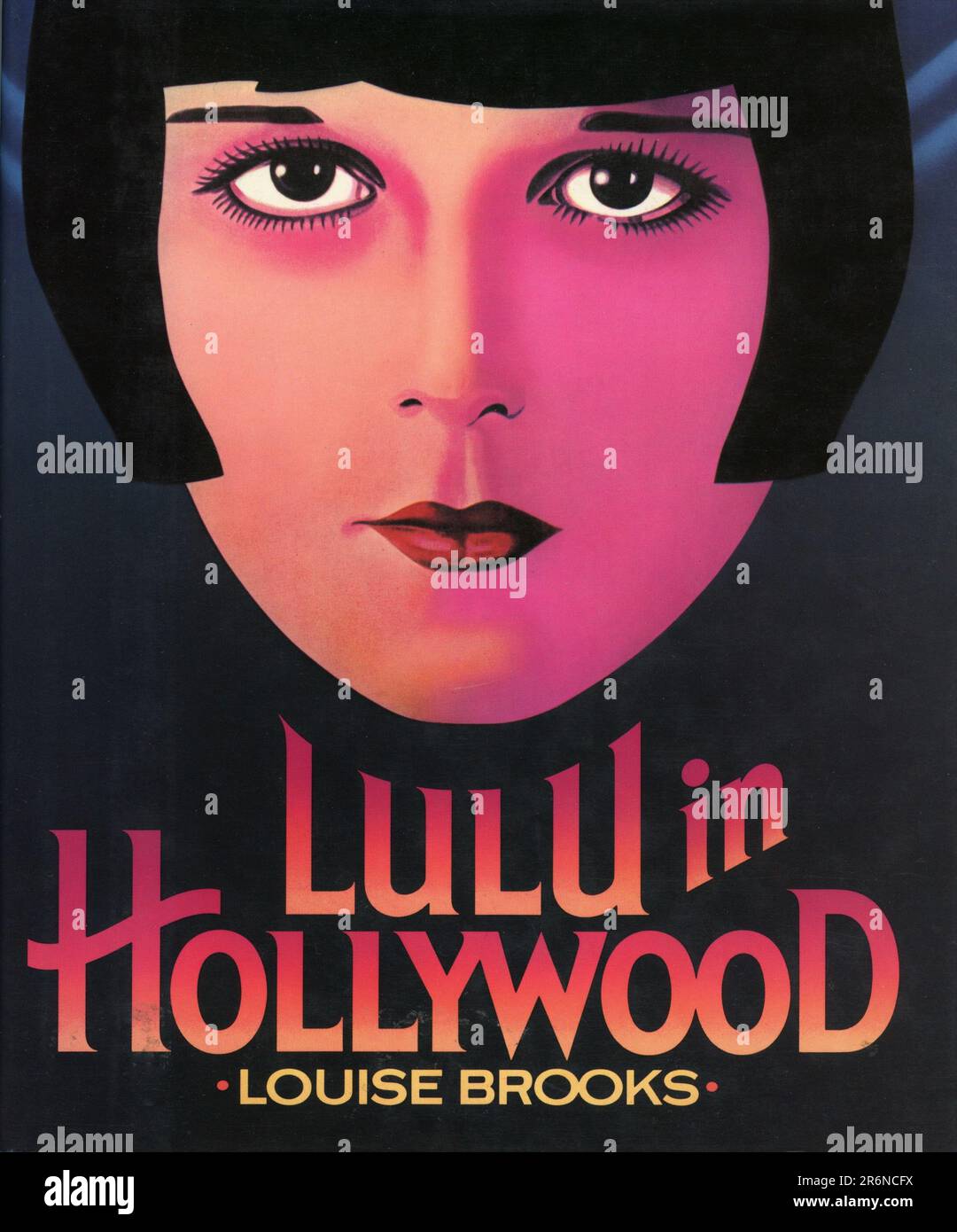 Front of Dust Cover/Jacket der englischen LULU-Ausgabe 1. IN HOLLYWOOD von LOUISE BROOKS, veröffentlicht 1982 von Hamish Hamilton Ltd., London. Stockfoto