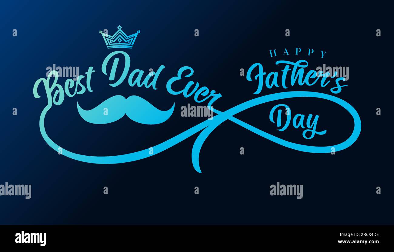 Der beste Dad aller Zeiten: SMS und Schnurrbart mit unendlicher Trennlinie auf blauem Hintergrund. Happy Vaters Day elegante Kalligraphie mit Schnurrbart und Krone für den Becher Stock Vektor