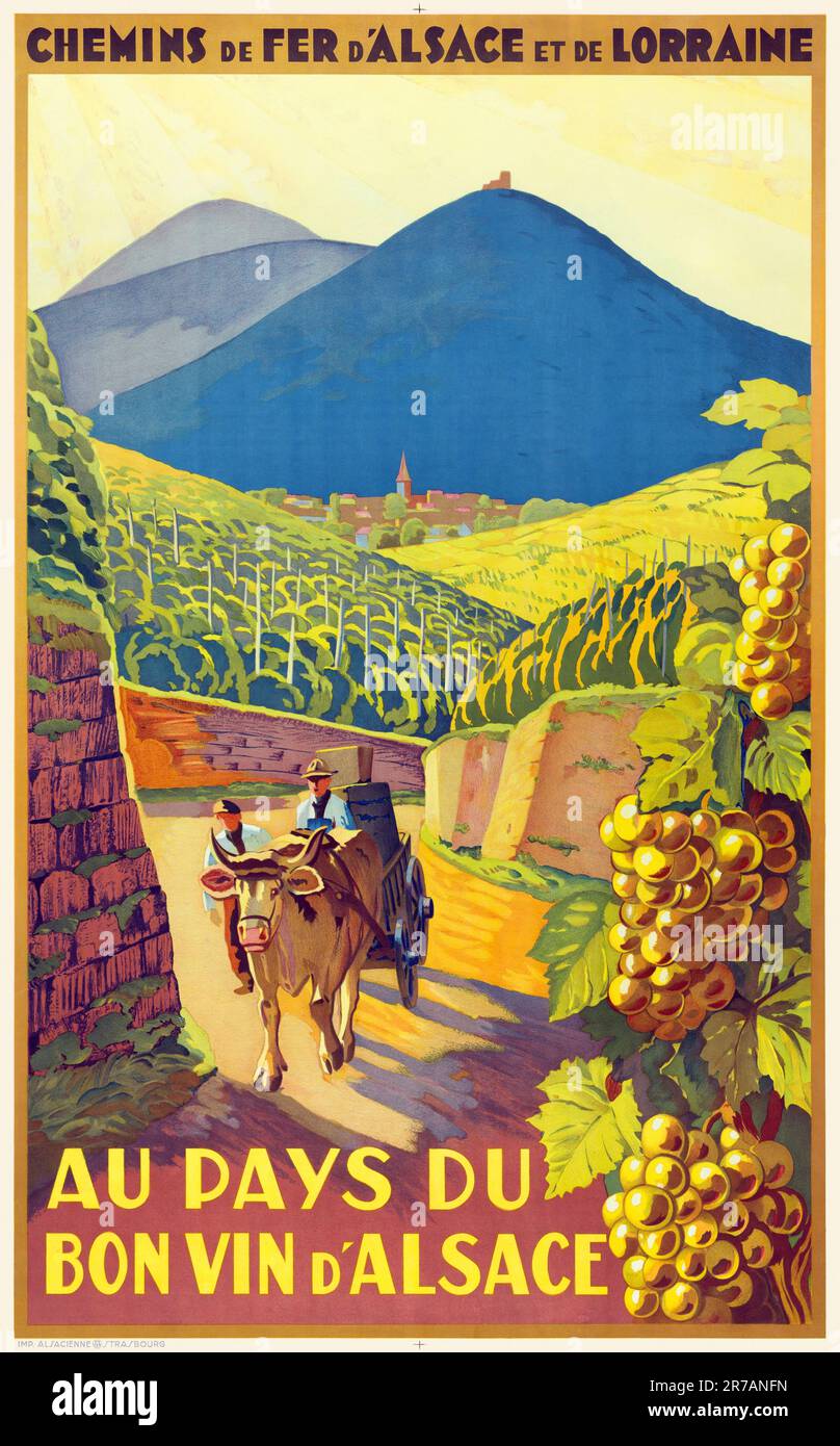 Chemins de fer d'Alsace et de Lorraine. Au bezahlt du bon Vin d'Alsace. Künstler unbekannt. Poster in den 1920er in Frankreich veröffentlicht. Stockfoto