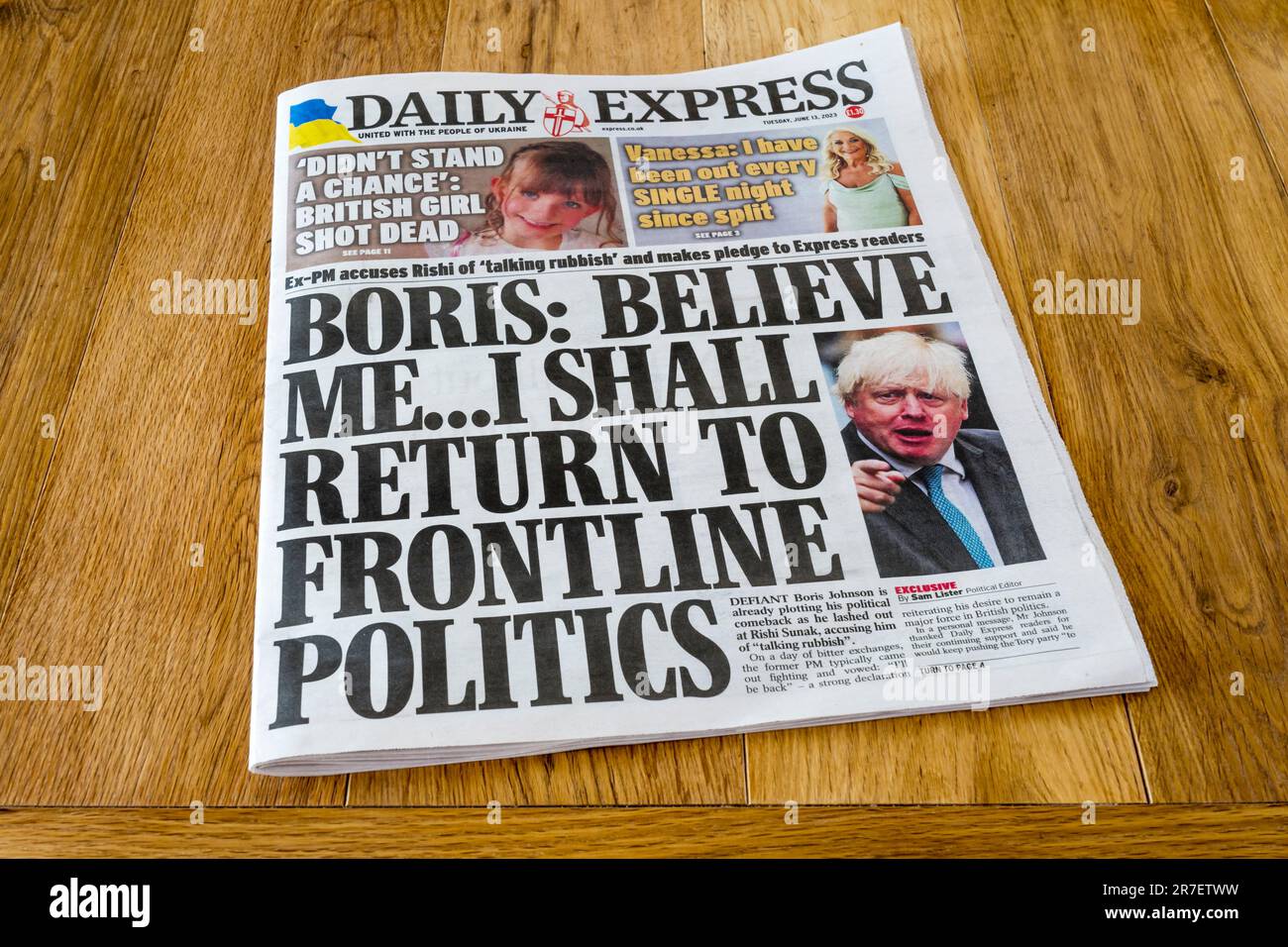 13. Juni 2023 Die Schlagzeile von Daily Express zitiert Boris Johnson. Glauben Sie Mir... Ich kehre zur Frontline-Politik zurück. Stockfoto