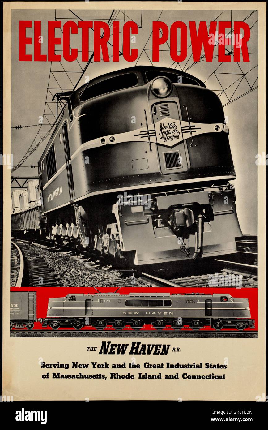 Electric Power, Railroad Locomotives, New York, New Haven und Hartford Railroad Company, Oldtimer-Poster Stockfoto