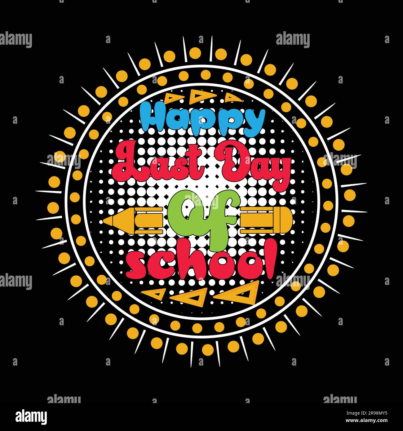 Happy Last day of School Day T-Shirt-Design. Stock Vektor